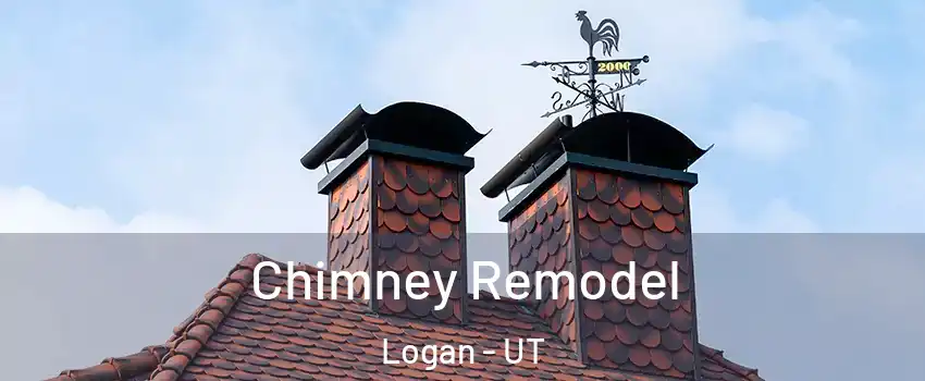  Chimney Remodel Logan - UT