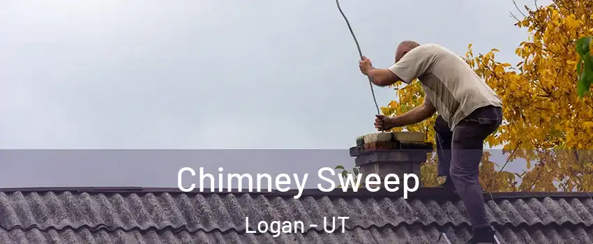  Chimney Sweep Logan - UT