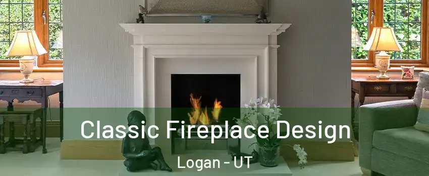  Classic Fireplace Design Logan - UT