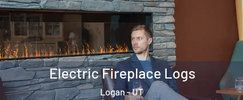  Electric Fireplace Logs Logan - UT