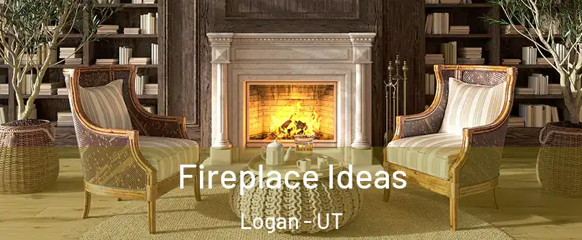  Fireplace Ideas Logan - UT