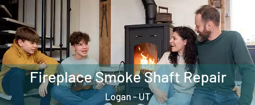  Fireplace Smoke Shaft Repair Logan - UT