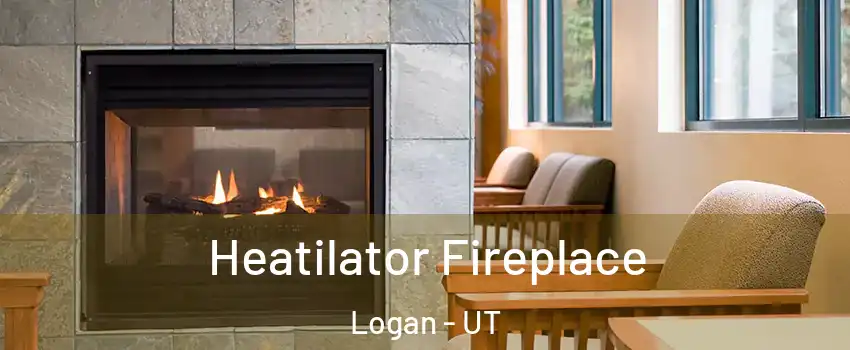  Heatilator Fireplace Logan - UT