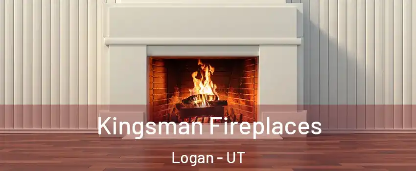  Kingsman Fireplaces Logan - UT