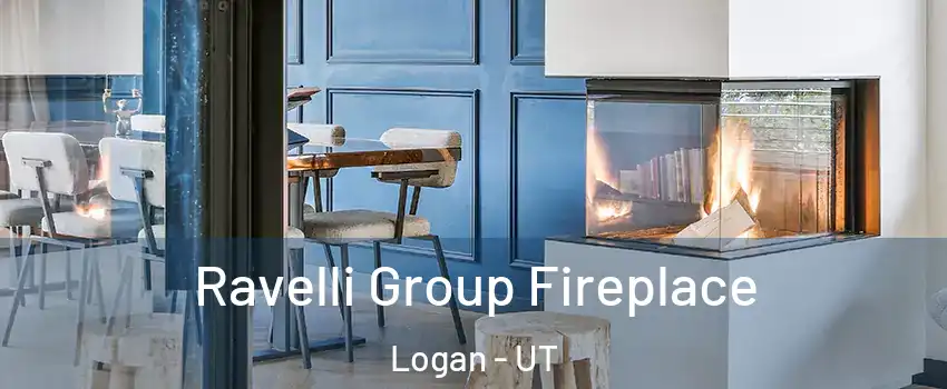  Ravelli Group Fireplace Logan - UT