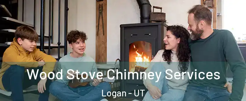  Wood Stove Chimney Services Logan - UT
